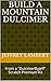 Build a Mountain Dulcimer: ...