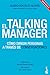 El Talking Manager: Cómo dirigir personas a través de conversaciones / Leading people through conversations