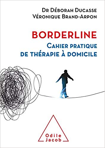 Borderline : Cahier pratique de thérapie à domicile
