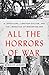 All the Horrors of War: A Jewish Girl, a British Doctor, and the Liberation of Bergen-Belsen
