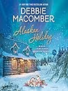 Alaskan Holiday by Debbie Macomber
