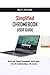 Simplified Chromebook User ...