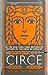 Circe by Madeline Miller
