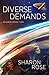 Diverse Demands