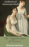 The Significance of Sisters by Christina Morland