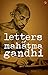 Letters of Mahatma Gandhi