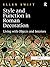 Style and Function in Roman Decoration: Living with Objects and Interiors