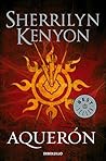 Aquerón by Sherrilyn Kenyon