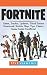 Fortnite: Game, Tracker, Updates, Tilted Towers, Download, Mobile, Map, Tips, Cheats, Game Guide Unofficial