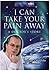 I Can Take Your Pain Away: ...