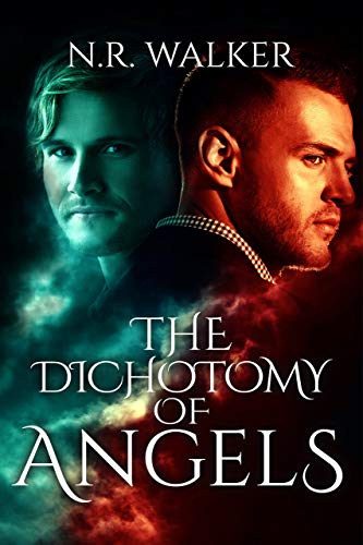 The Dichotomy of Angels (Kindle Edition)