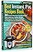 Best Instant Pot Recipes Bo...