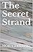 The Secret Strand
