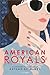 American Royals (American Royals, #1)
