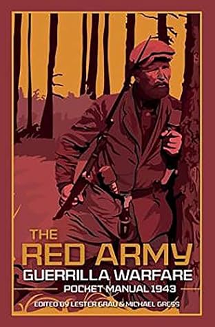 The Red Army Guerrilla Warfare Pocket Manual, 1943 (The Pocket Manual Series)