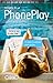 PhonePlay - tome 2 - Tome 2 (French Edition)
