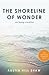 The Shoreline of Wonder