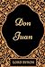 Don Juan: By Lord Byron - Illustrated