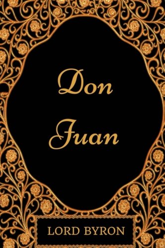 Don Juan: By Lord Byron - Illustrated