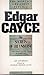 Edgar Cayce On Secrets of the Universe