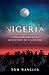 Nigeria by Tom Wangler