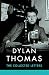 Dylan Thomas: The Collected Letters Volume 1: 1931-1939