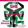 She of the Mountains by Vivek Shraya She of the Mountains by Vivek Shraya