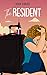 The Resident (Shacked Up Abroad Book 2)