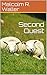 Second Quest: Sequel to Quest for a White Rose (Quest Trilogy Book 2)