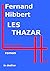 Les Thazar by Fernand Hibbert