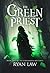 The Green Priest: Book One ...