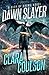 Dawn Slayer (City of Crows, #7)