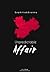 Unpredictable Affair by Flynn.
