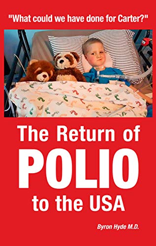 The Return of Polio to the USA (Kindle Edition)