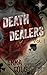 Death Dealers by Emma    Cole
