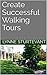 Create Successful Walking T...