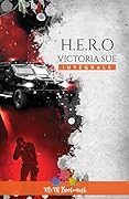 H.E.R.O - L'intégrale