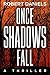Once Shadows Fall (Sturgis & Kale #1)