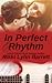 In Perfect Rhythm (Love and Music in Texas, #8)