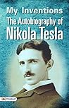 Book cover for My Inventions: The Autobiography of Nikola Tesla – Nikola Tesla's Visionary Insights