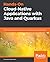 Hands-On Cloud-Native Applications with Java and Quarkus: Build high performance, Kubernetes-native Java serverless applications