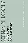 German Philosophy by Alain Badiou