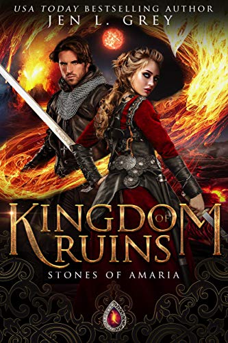 Kingdom of Ruins (Stones of Amaria #3)