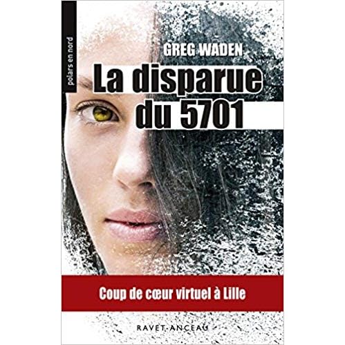 La  disparue du 5701 : Coup de coeur virtuel à Lille