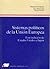 Sistemas políticos de la Unión Europea, con inclusión de Estados Unidos y Japón
