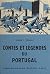 Contes et légendes du Portugal (French Edition)