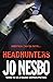 Headhunters. Jo Nesbo