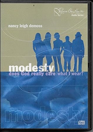 Modesty - Does God Really Care What I Wear?