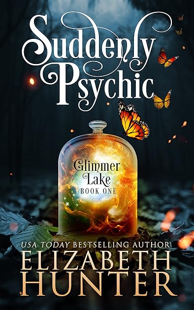 Suddenly Psychic (Glimmer Lake, #1)