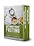 Intermittent Fasting by Dorothy  Smith